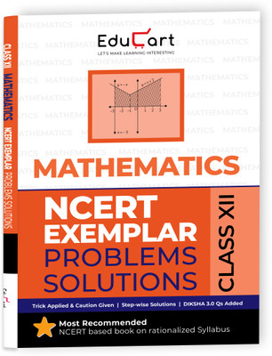 Educart NCERT Exemplar Class 12 Mathematics 2025 Problems Solutions (For 2025-26 Board Exam)(Paperback, Educart)
