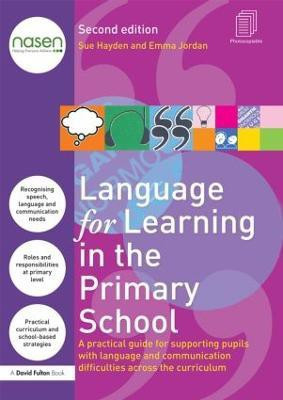 Language for Learning in the Primary School(English, Paperback, Hayden Sue)