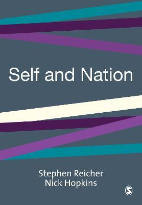 Self and Nation(English, Electronic book text, Reicher Stephen D.)