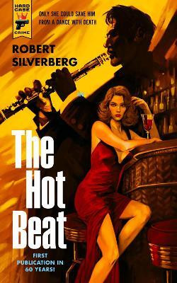 The Hot Beat(English, Paperback, Silverberg Robert)