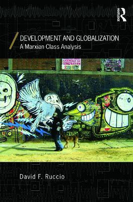 Development and Globalization(English, Paperback, Ruccio David F)