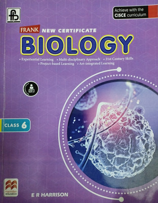 Frank ICSE NEW Certificate biology class 6(Paperback, E R HARRISON)