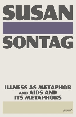 Illness as Metaphor and AIDS and Its Metaphors(English, Paperback, Sontag Susan)