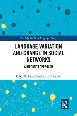 Language variation and change in social networks(English, Paperback, Dodsworth Robin)