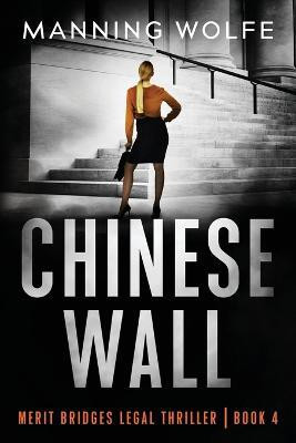 Chinese Wall(English, Paperback, Wolfe Manning)