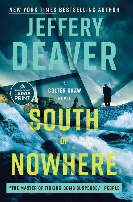 South of Nowhere(English, Paperback, Deaver Jeffery)