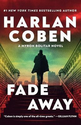 Fade Away(English, Paperback, Coben Harlan)