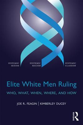 Elite White Men Ruling(English, Electronic book text, Feagin Joe)