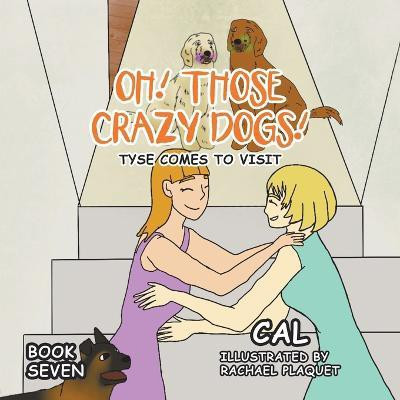 Oh! Those Crazy Dogs!(English, Paperback, Cal)