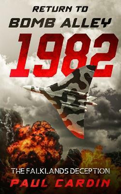 Return to Bomb Alley 1982(English, Paperback, Cardin Paul)