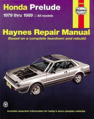Honda Prelude CVCC (79 - 89)(English, Paperback, Jones Ray M.)