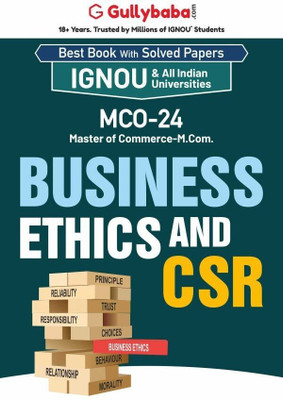 Gullybaba IGNOU M.COM (Revised) 2nd Sem MCO-24 Business Ethics and CSR in English - Latest Edition IGNOU Help Book with Solved Previous Year's Question Papers and Important Exam Notes(Paperback, Gullybaba.com Panel)