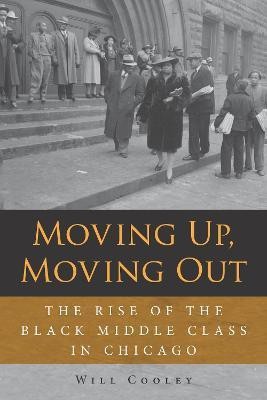 Moving Up, Moving Out(English, Electronic book text, Cooley Will)