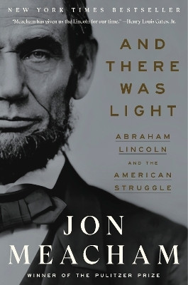 And There Was Light(English, Paperback, Meacham Jon)