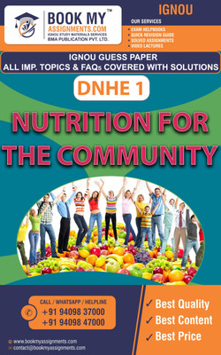 IGNOU DNHE 1 Nutrition for the Community | Guess Paper | Important Question Answer |Diploma in Nutrition & Health Education (DNHE)(Paperback, BMA Publication)