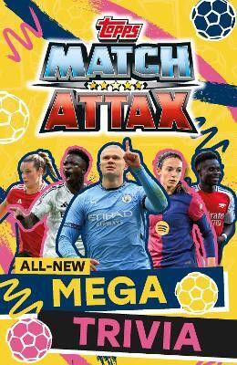 Match Attax All-New Mega Trivia(English, Paperback, Match Attax)
