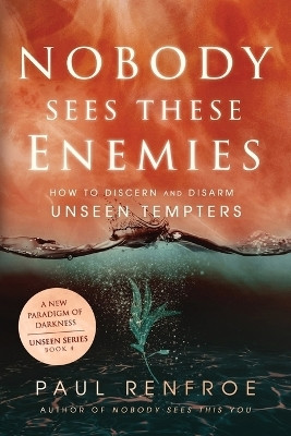 Nobody Sees These Enemies(English, Paperback, Renfroe Paul)