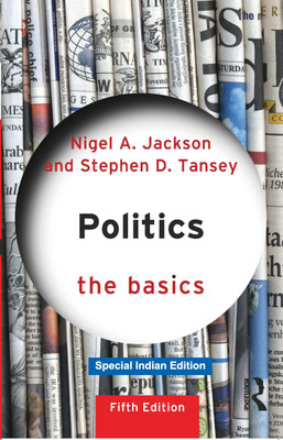Politics: The Basics(Paperback, Tansey, Stephen D)
