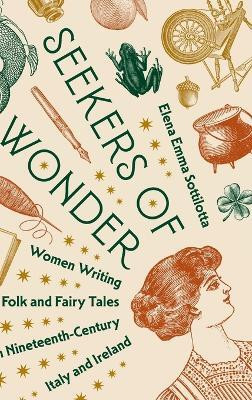 Seekers of Wonder(English, Hardcover, Sottilotta Elena Emma)