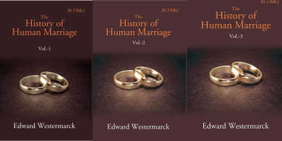 The History of Human Marriage Volume 1st(Paperback, Edward Westermarck)