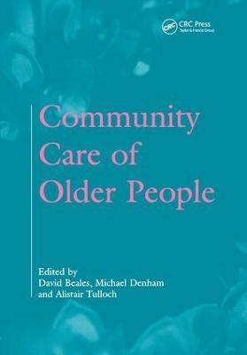 Community Care of Older People(English, Paperback, Beales David)