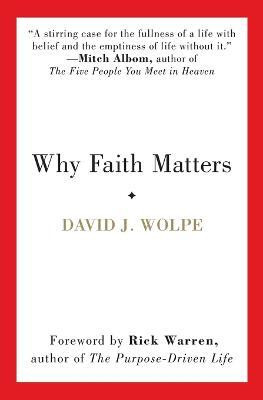Why Faith Matters(English, Paperback, Wolpe David J Rabbi)