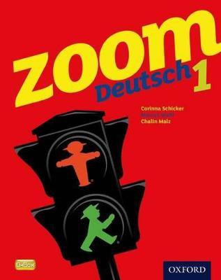 Zoom Deutsch 1 Student Book(English, Paperback, Schicker Corinna)