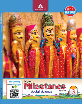 MADHUBUN NEW MILESTONES SOCIAL SCIENCE Revised 3(Paperback, SAVITA KHANNA)