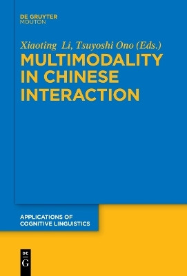 Multimodality in Chinese Interaction(English, Electronic book text, unknown)