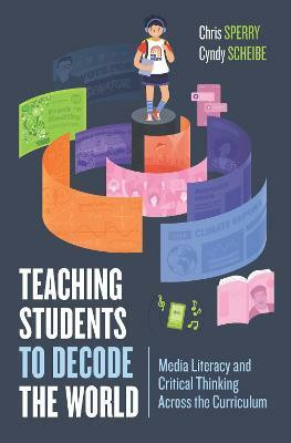 Teaching Students to Decode the World(English, Paperback, Sperry Chris)