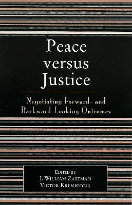 Peace versus Justice(English, Paperback, unknown)