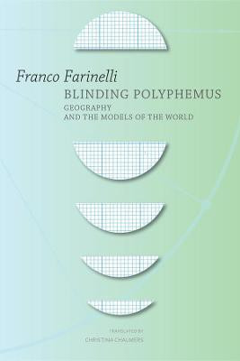Blinding Polyphemus(English, Hardcover, Farinelli Franco)
