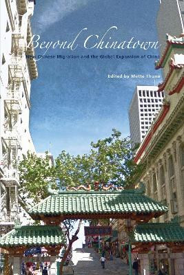 Beyond Chinatown(English, Paperback, unknown)