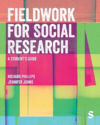 Fieldwork for Social Research(English, Paperback, Phillips Richard)