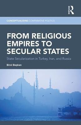 From Religious Empires to Secular States(English, Paperback, Baskan Birol)