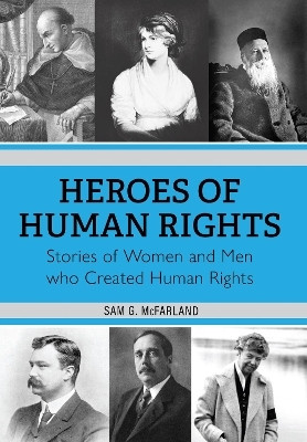 Heroes of Human Rights(English, Paperback, McFarland Sam G.)