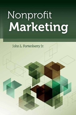 Nonprofit Marketing(English, Paperback, Fortenberry Jr. John L.)