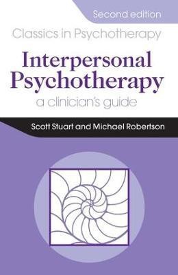 Interpersonal Psychotherapy 2E A Clinician's Guide(English, Electronic book text, Stuart Scott)