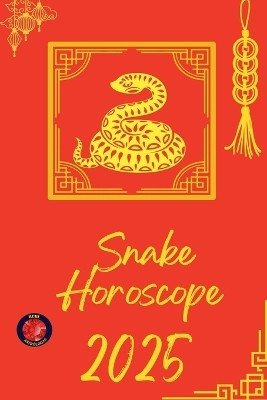 Snake Horoscope 2025(English, Paperback, Rubi Alina)