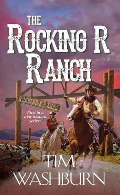 Rocking R Ranch(English, Paperback, Washburn Tim)
