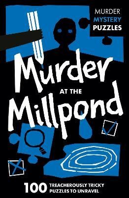 Murder at the Millpond(English, Paperback, Moore Dan)