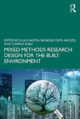 Mixed Methods Research Design for the Built Environment(English, Paperback, unknown)