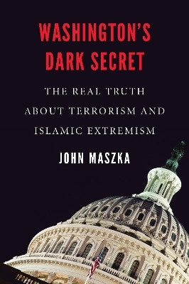 Washington's Dark Secret(English, Electronic book text, Maszka John)