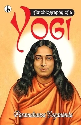 Autobiography of a Yogi (Edition1st)(English, Paperback, Yogananda Paramahansa)