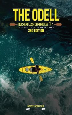 The Odell Buckenflush Chronicles 1(English, Hardcover, Spencer Steve)