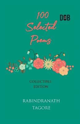100 Selected Poems, Robert Burns(English, Paperback, Burns Robert)