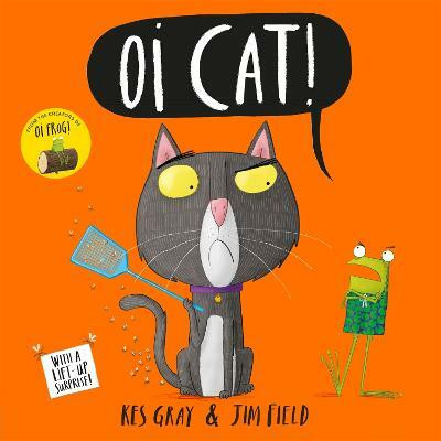Oi Cat!(English, Hardcover, Gray Kes)
