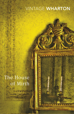 The House of Mirth(English, Paperback, Wharton Edith)