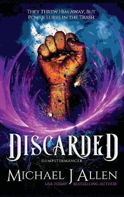 Discarded(English, Hardcover, Allen Michael J)