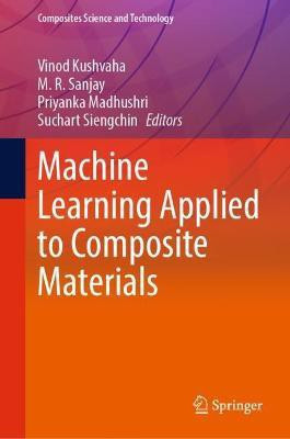 Machine Learning Applied to Composite Materials(English, Hardcover, unknown)
